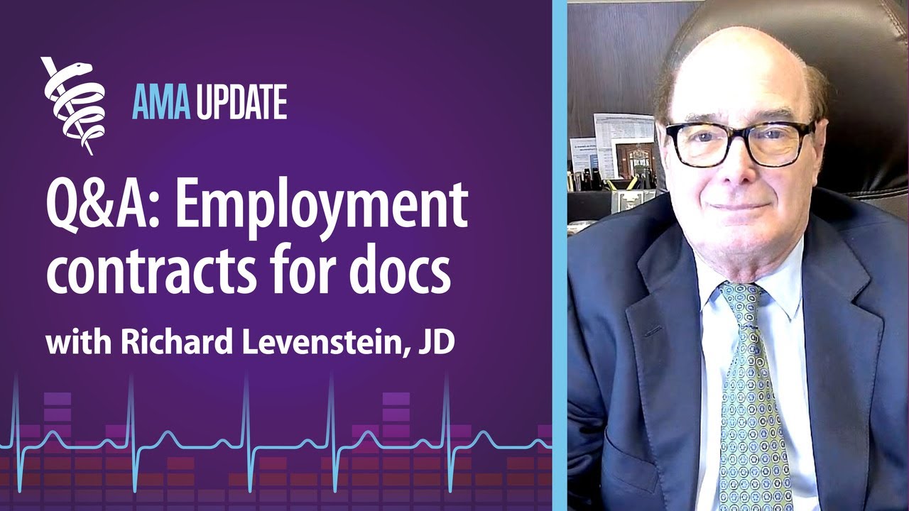 How to find a health care lawyer and negotiating employment contracts for physicians