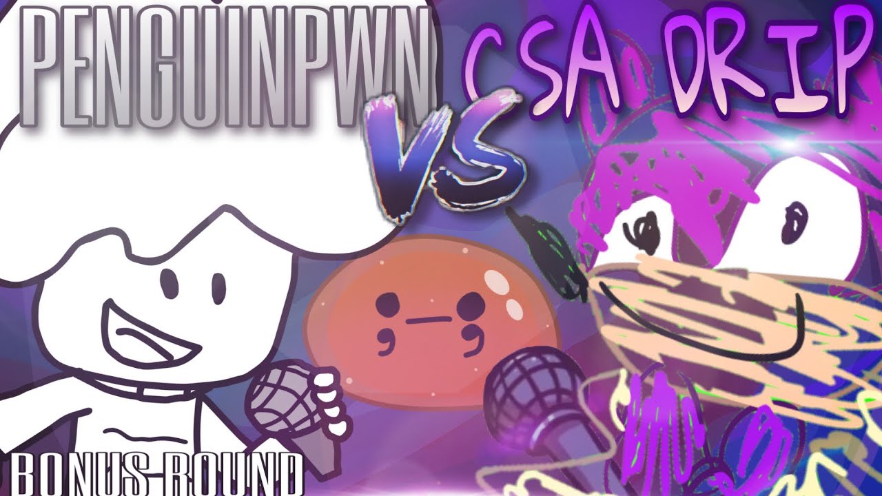 HYB Bonus - PenguinPWN VS CSA Drip