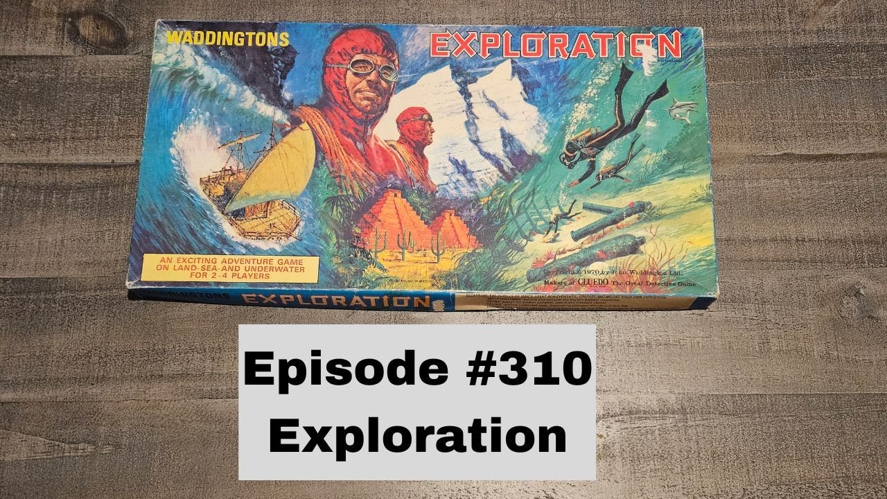 Episode #310 - Exploration - Waddingtons (1970)