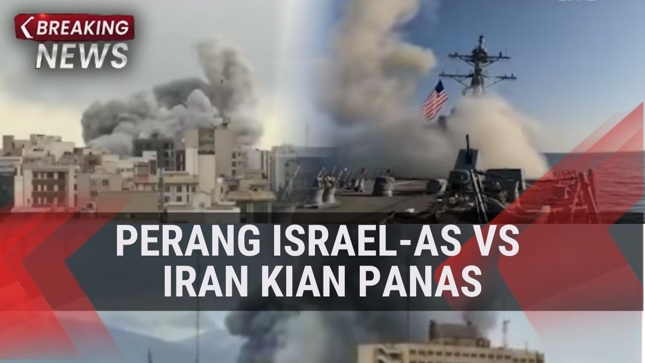 Perang Israel-AS VS Iran Kian Panas