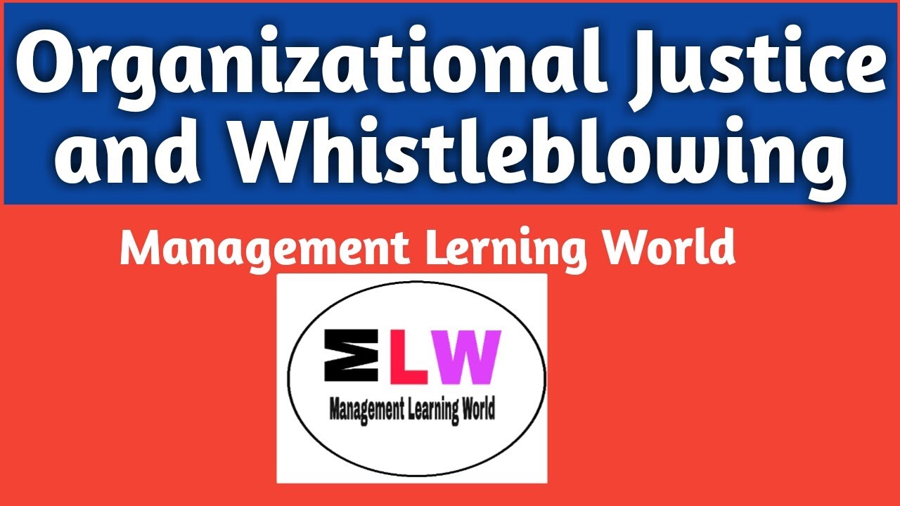Organizational justice and whistleblowing || Types of organizational justice || UGC NET MANAGEMENT