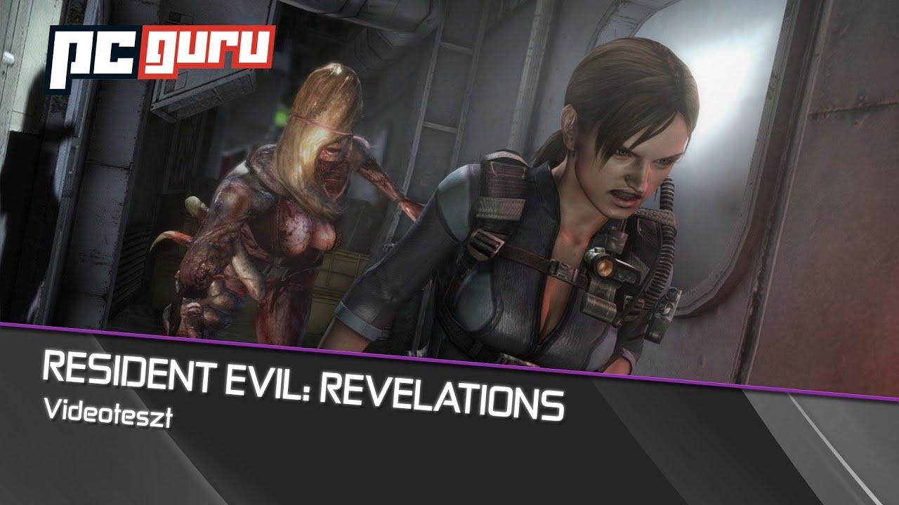 Resident Evil: Revelations - Teszt / pcguru.hu
