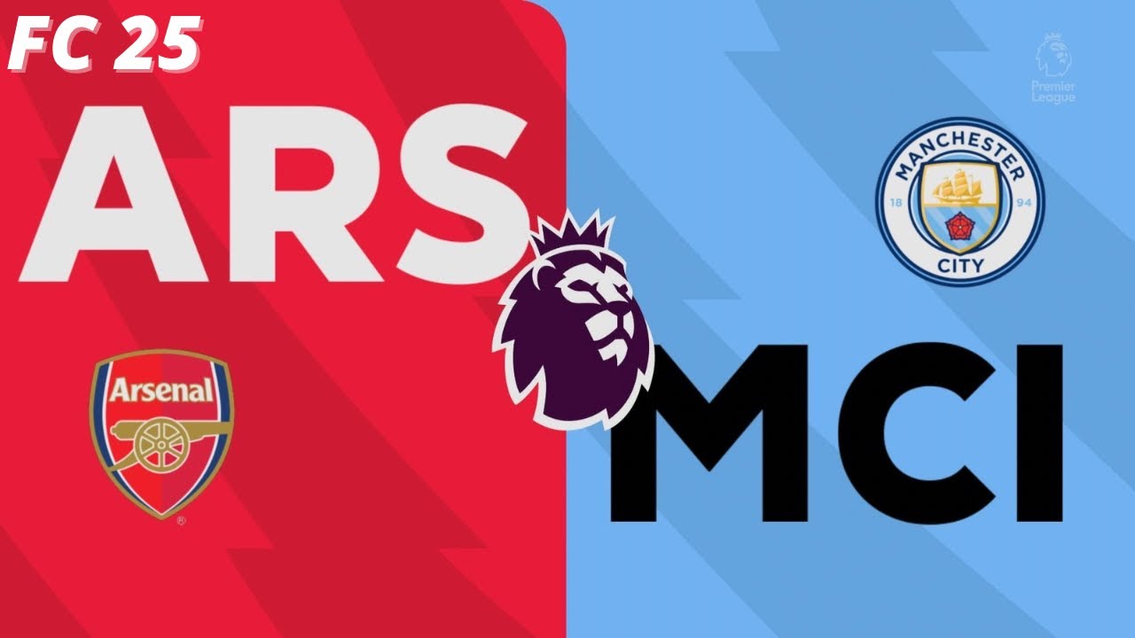 Arsenal vs Manchester City | Premier League | EA FC 25 |