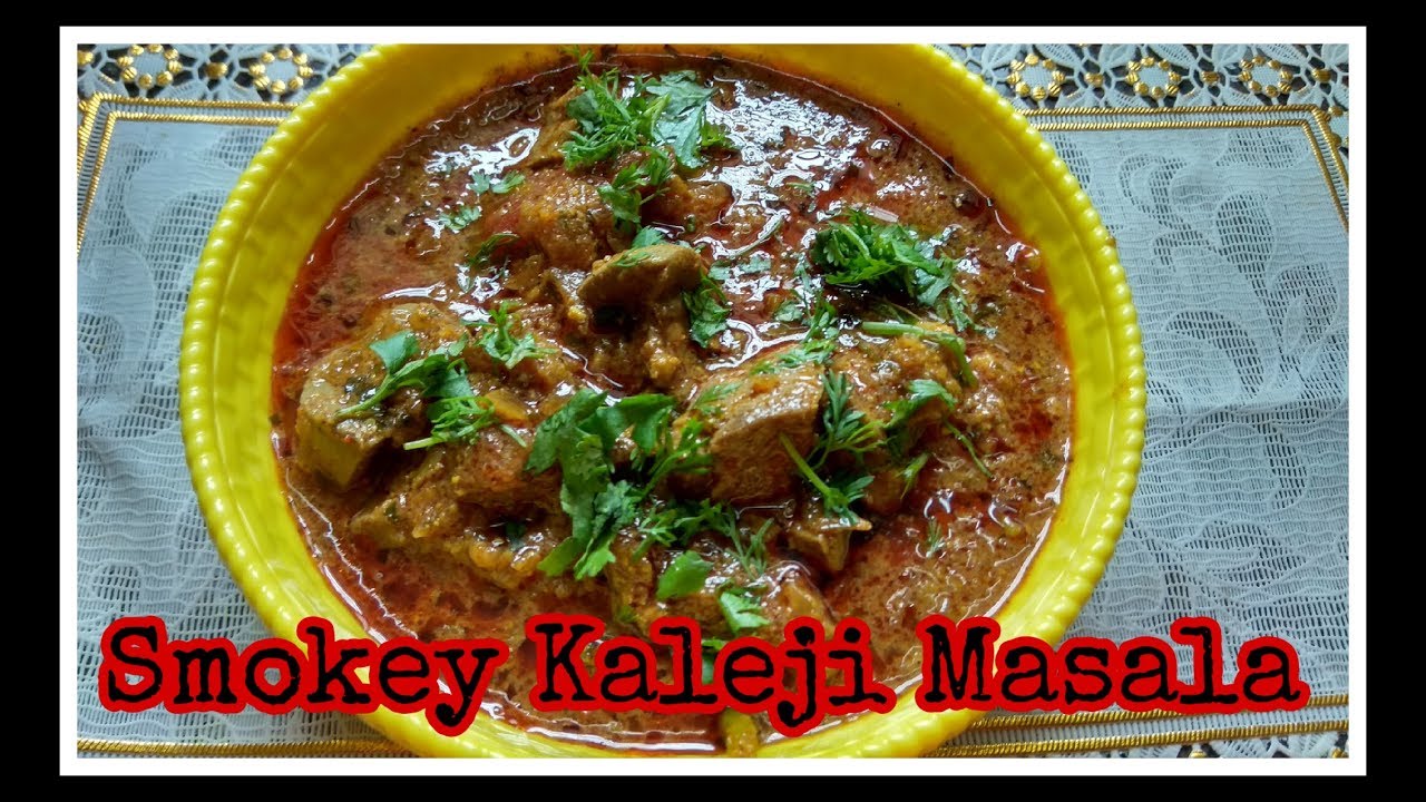 Smokey Kaleji Masala Recipe | Kaleji Masala Smoked | Ghare Kitchen