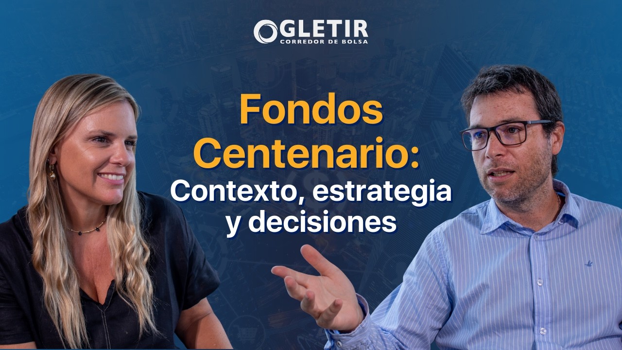 FONDOS CENTENARIO: Contexto, Estrategia, Decisiones