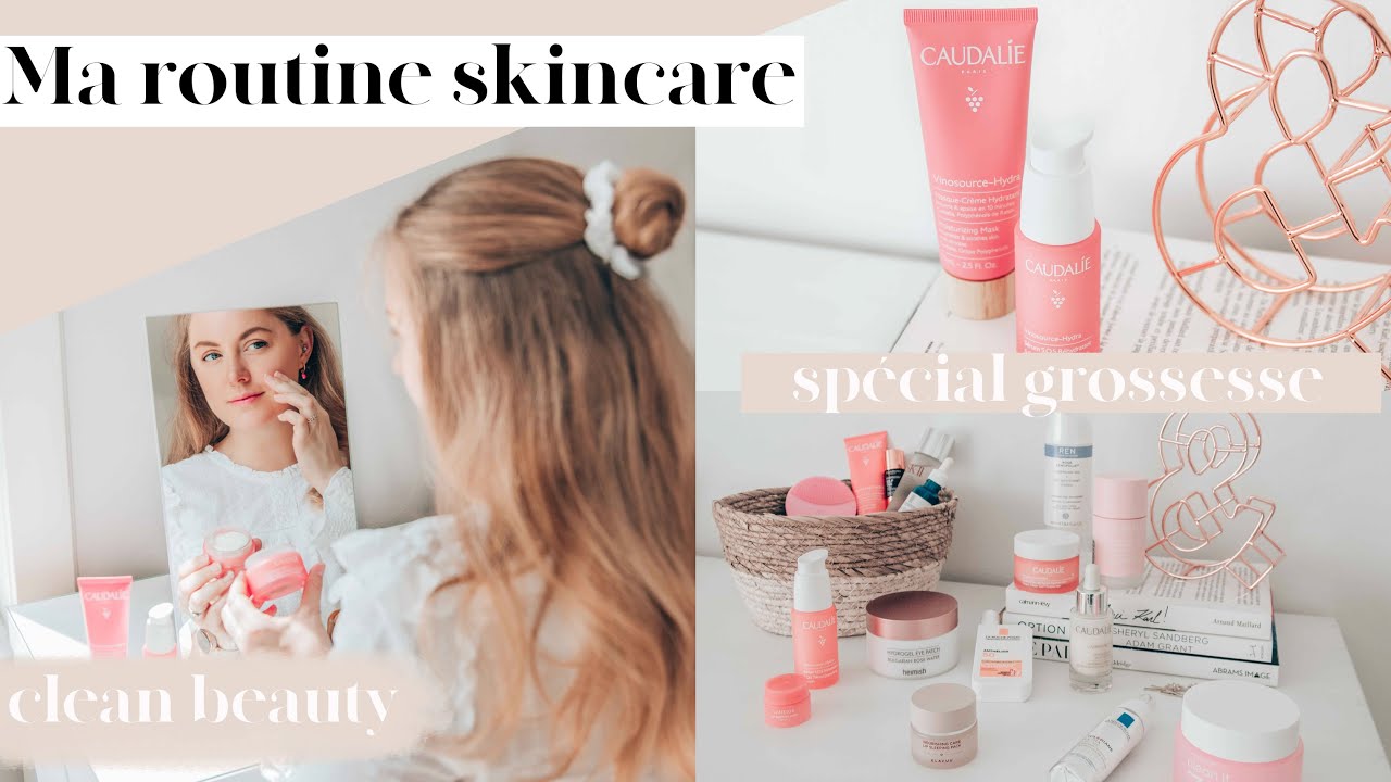 MA ROUTINE SKINCARE 🌿  | PEAU MIXTE & GROSSESSE