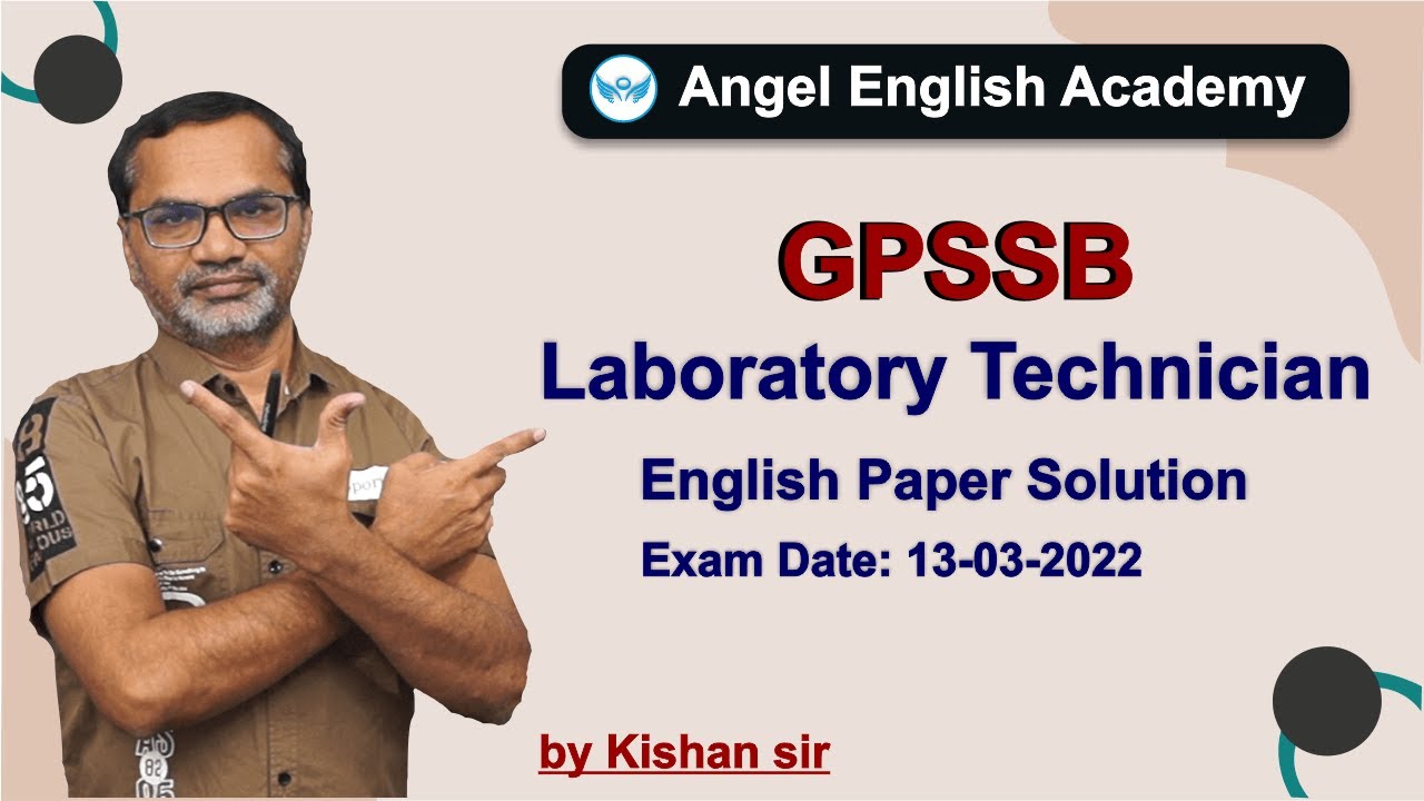 GPSSB Laboratory Technician English Paper Solution (13-03-2022) | Angel English Academy | Kishan Sir