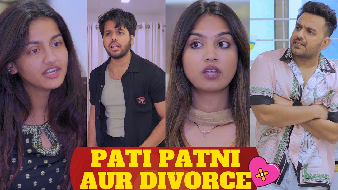 PATI PATNI AUR DIVORCE  || MUST WATCH COMEDY||
