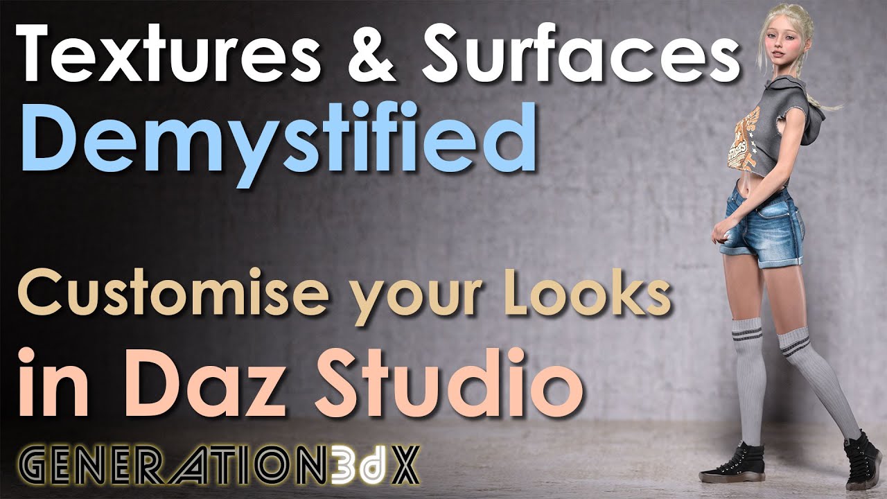 Textures & Surfaces Demystified – Customize your Looks in Daz Studio