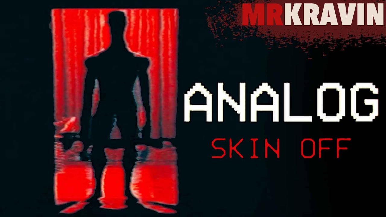 ANALOG: SKIN OFF - Watching Cartoons During The End Of The World, Free Indie Horror Game