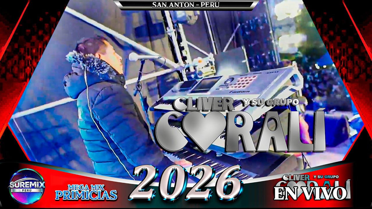 GRUPO CORALI Mix En Vivo 2026 SAN ANTON - PERÚ / SureMix Perú