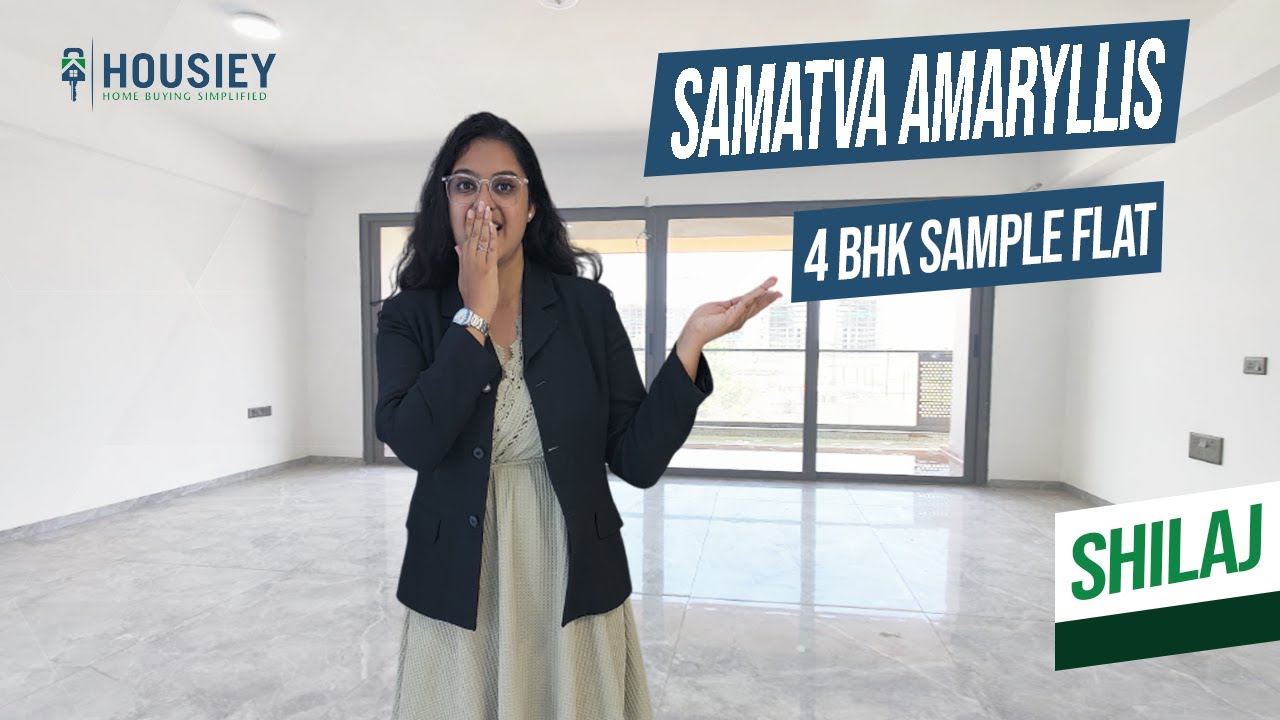 Samatva Amaryllis | 4 BHK Sample Flat Tour [2025] | Samatva Group Science City Ahmedabad
