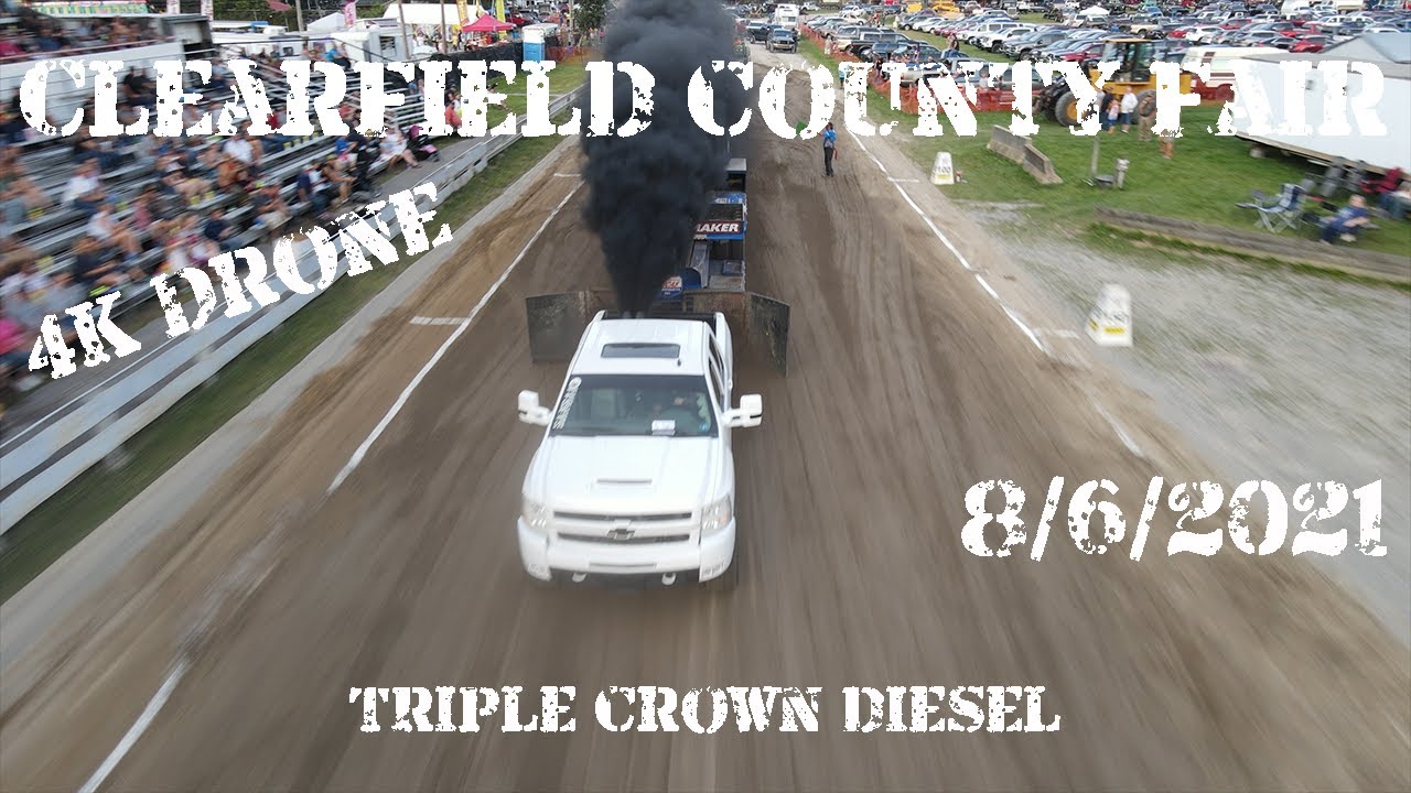 Clearfield County Fair Pulls Night 2 Triple Crown Diesel - 8/6/2021 - 4K Drone