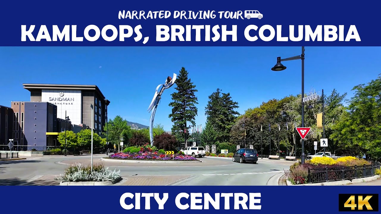 🚗🏙️ Kamloops City Centre, British Columbia 🏙️🚗 4K Drive