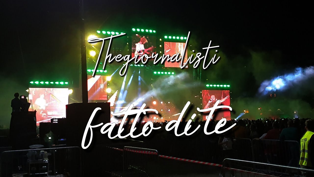 Thegiornalisti - Fatto di te Live @ Circo Massimo - 07/09/19