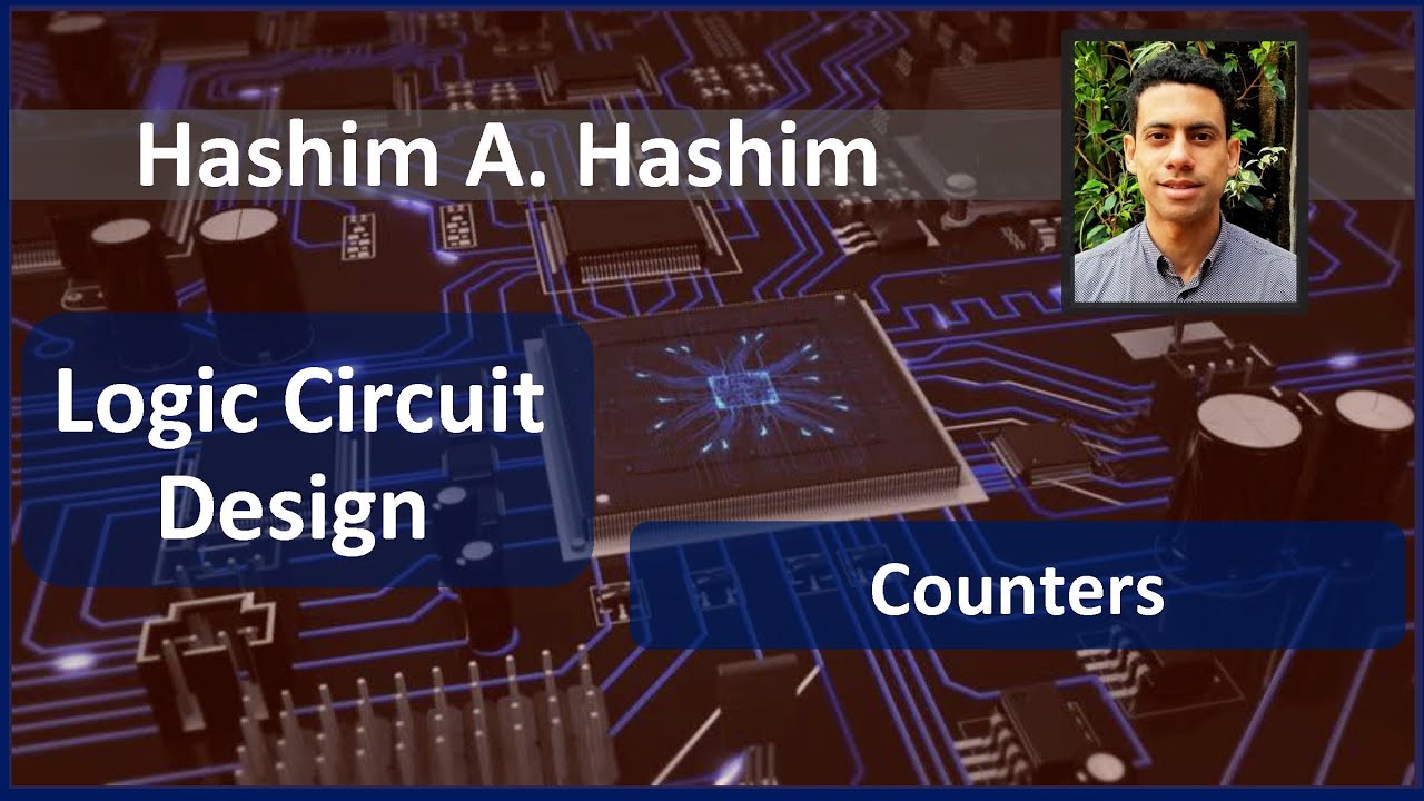 Logic Circuit Design #25 Synchronous & Asynchronous Counters: up & down تخزين البيانات والعد: عدادات