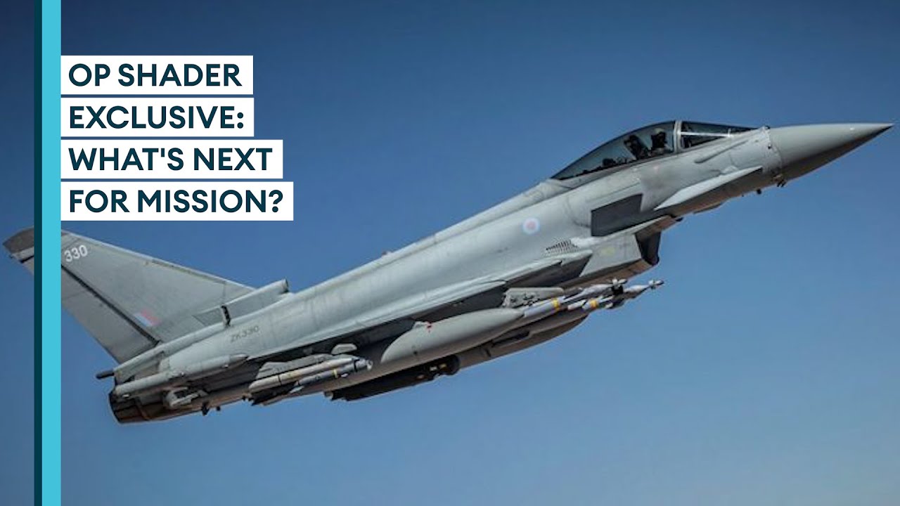 Op Shader: What's Next As UK Attacks IS?