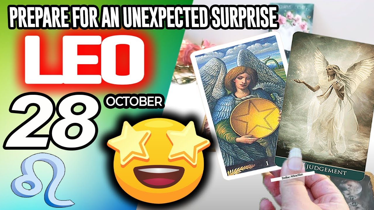 Leo ♌️😲PREPARE FOR AN UNEXPECTED SURPRISE❗🎁 horoscope for today OCTOBER 28 2025 ♌️ 