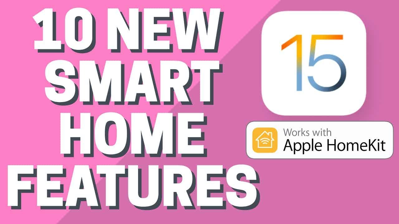 10+ NEW HomeKit Features in iOS15 + TUTORIAL GUIDE
