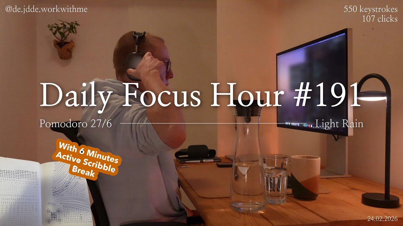 Daily Focus Hour | 2026-02-24T04:55:00 | Work With Me |Pomodoro 27/6| Rain sound🌧️ +Typing&Timer