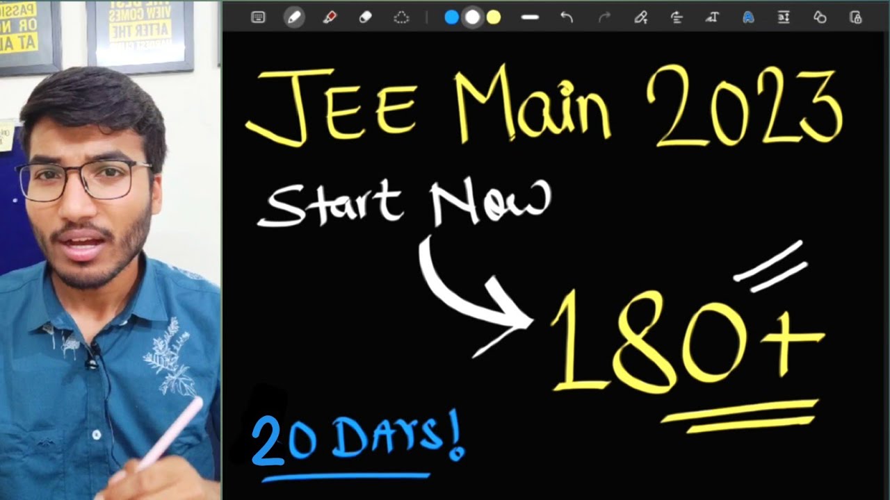 JEE Main 2023 : Guaranteed 180+ if you start now | Complete Strategy