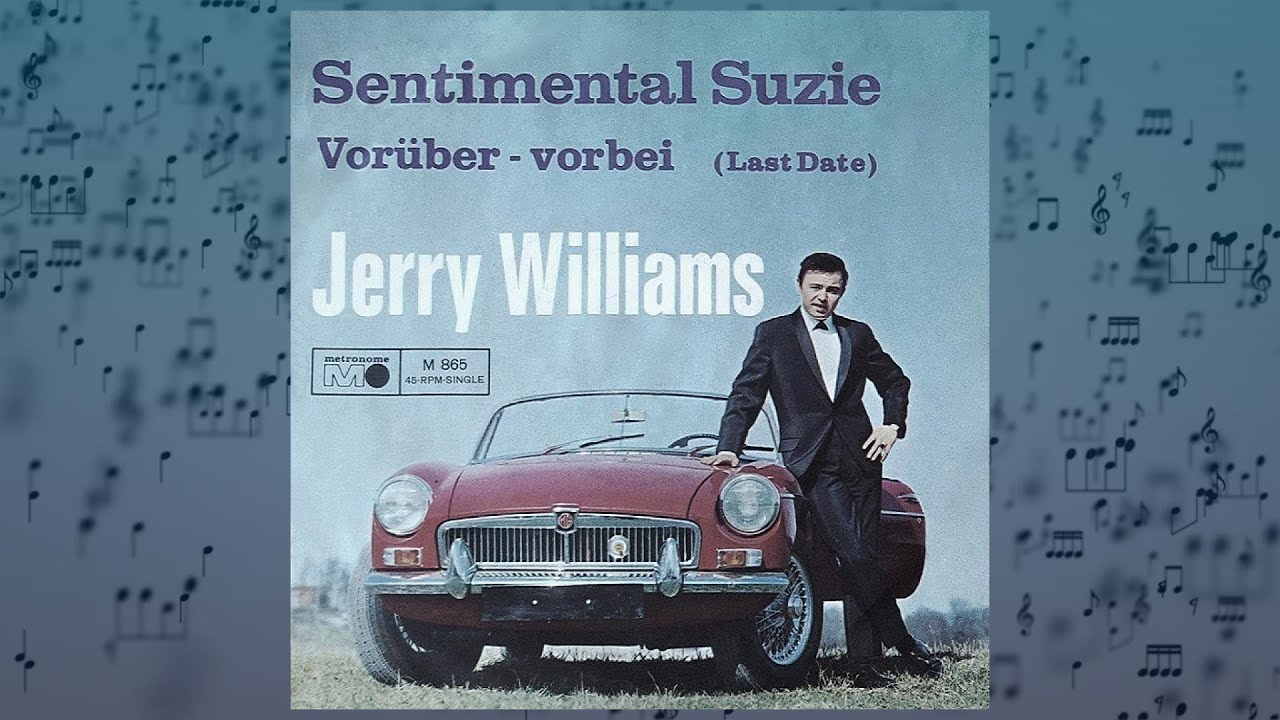 Jerry Williams - Vorüber, vorbei (Vorüber - vorbei) (Last date)
