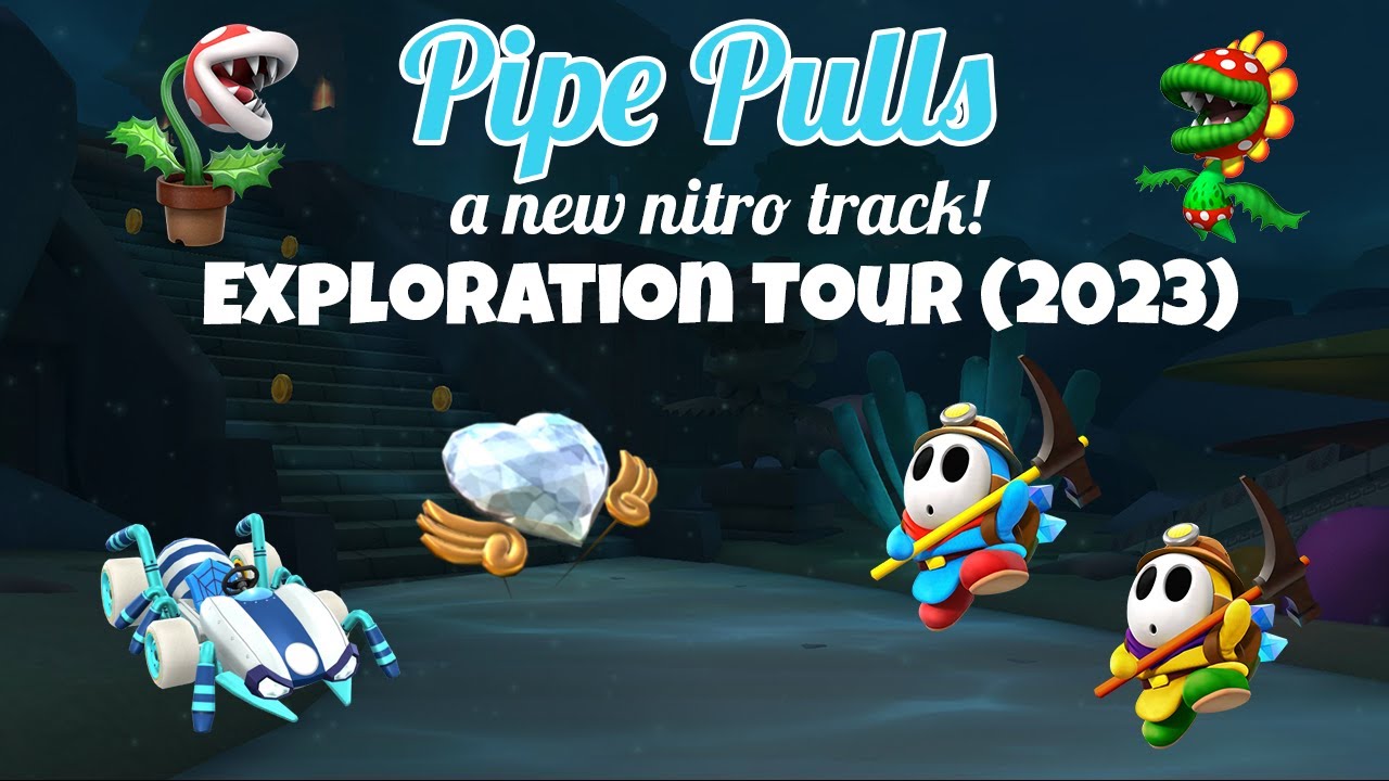 Exploration Tour 2023 Pipe Pulls - Mario Kart Tour