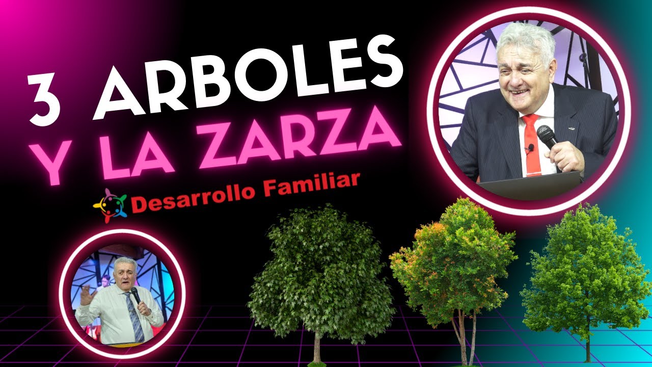 🌳 3 árboles y la zarza - Jueces 9:8 - Pastor Carlos Gigena