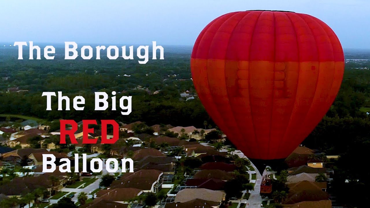 The Big Red Balloon in the Borough