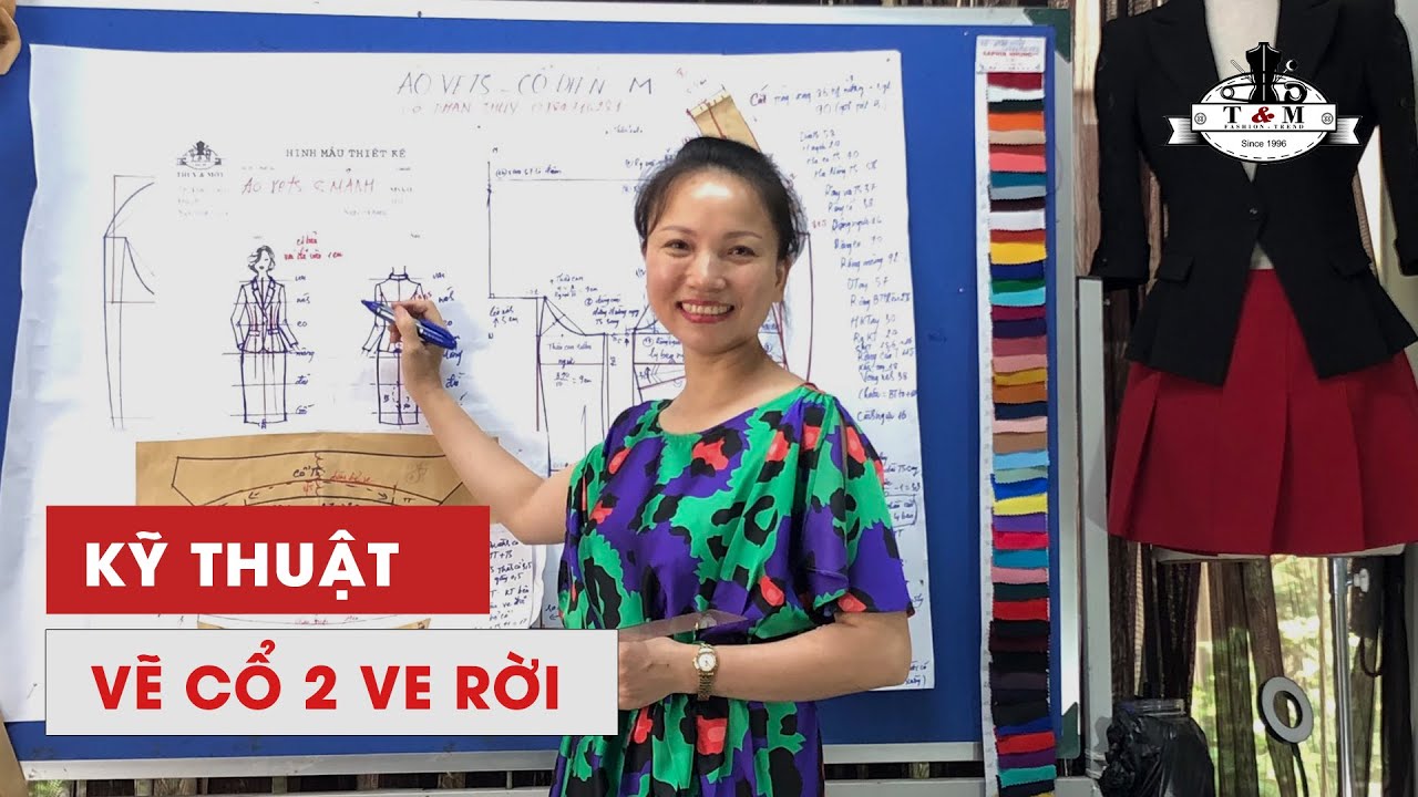 #28 HƯỚNG DẪN CHI TIẾT KỸ THUẬT VẼ CỔ 2 VE RỜI | DẠY CẮT MAY THỦY VÀ MỐT