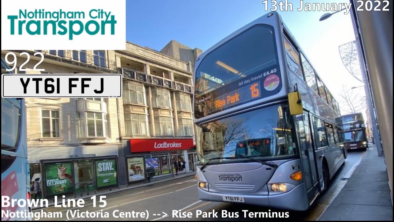 Nottingham City Transport: 922 on Brown Line 15 to Rise Park (UK Bus Timelapse #68)