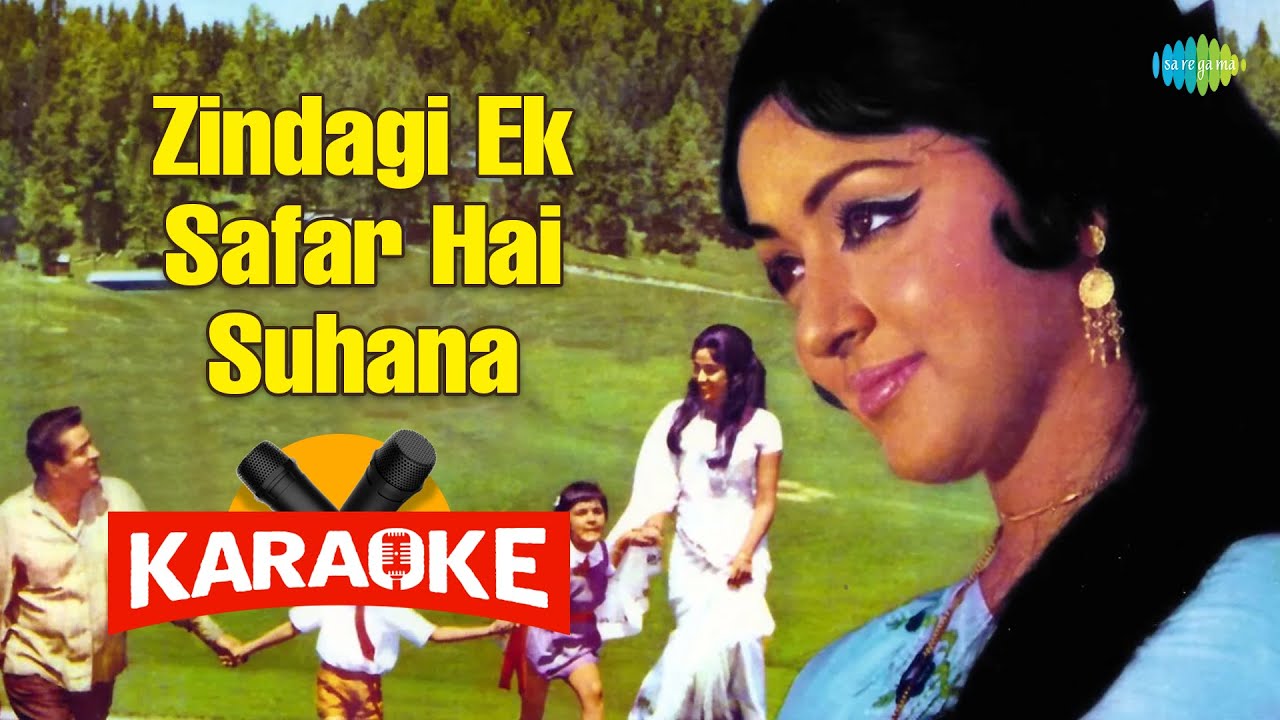 Zindagi Ek Safar Hai Suhana - Karaoke with Lyrics | Kishore Kumar | Shankar-Jaikishan