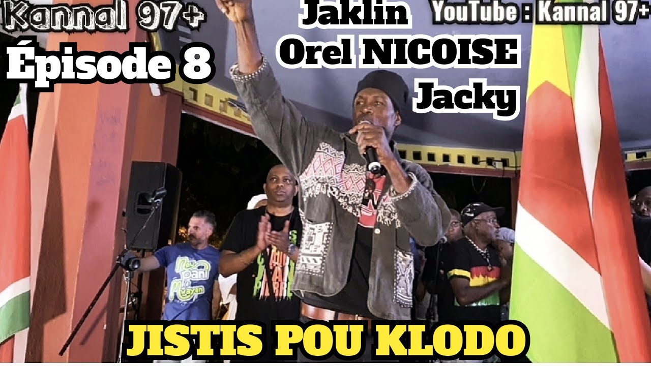 Orel NICOISE, Jacky et Jaklin : JISTIS POU KLODO - Place de la Victoire de Pointe à Pitre/ Épisode 8
