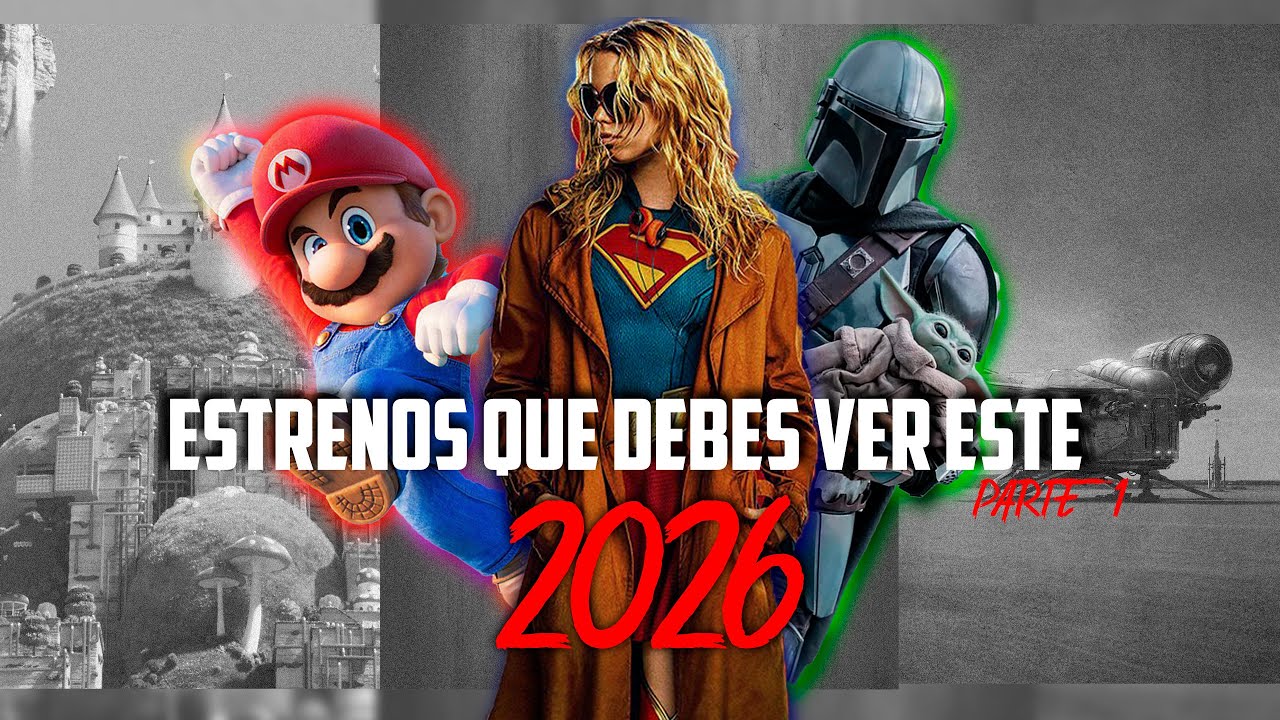 Estrenos que debes ver este 2026 - El Claquetazo