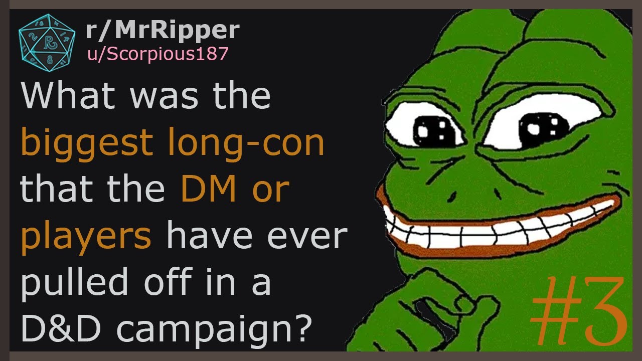 What was the biggest long-con the DM or players have ever pulled off in a D&D campaign? 3  #dnd