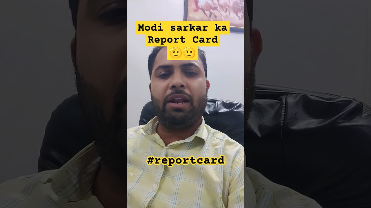 Modi sarkar ka Report Card 🫡🫡 | #reportcard #bjp #modisarkar #elections2024 #electionupdate2024