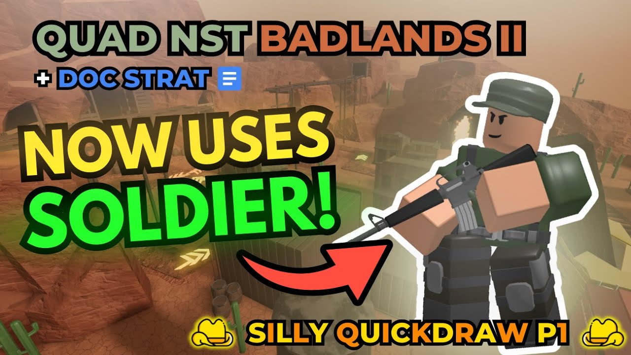 ⭐ Silly Quickdraw ⭐P4 Strategy || BEST QUAD NST QUICKDRAW STRATEGY || Roblox Tower Defense Simulator
