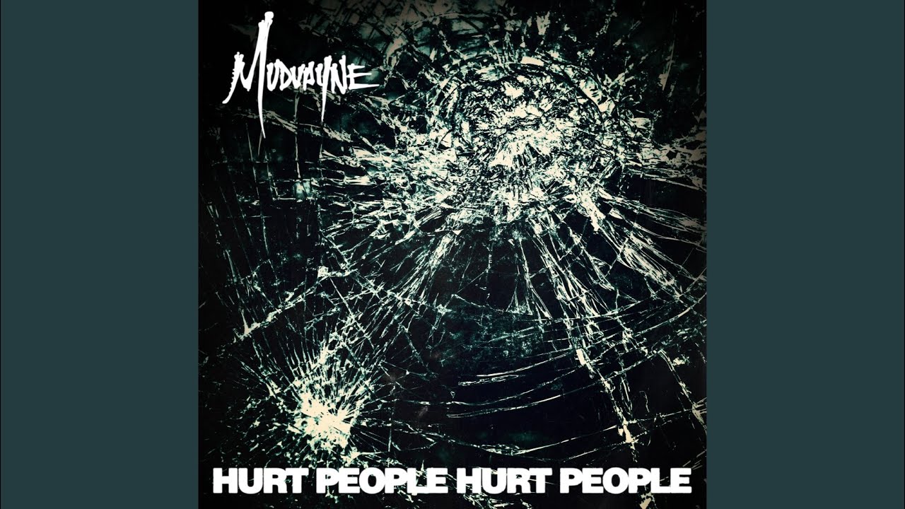 Hurt People Hurt People
