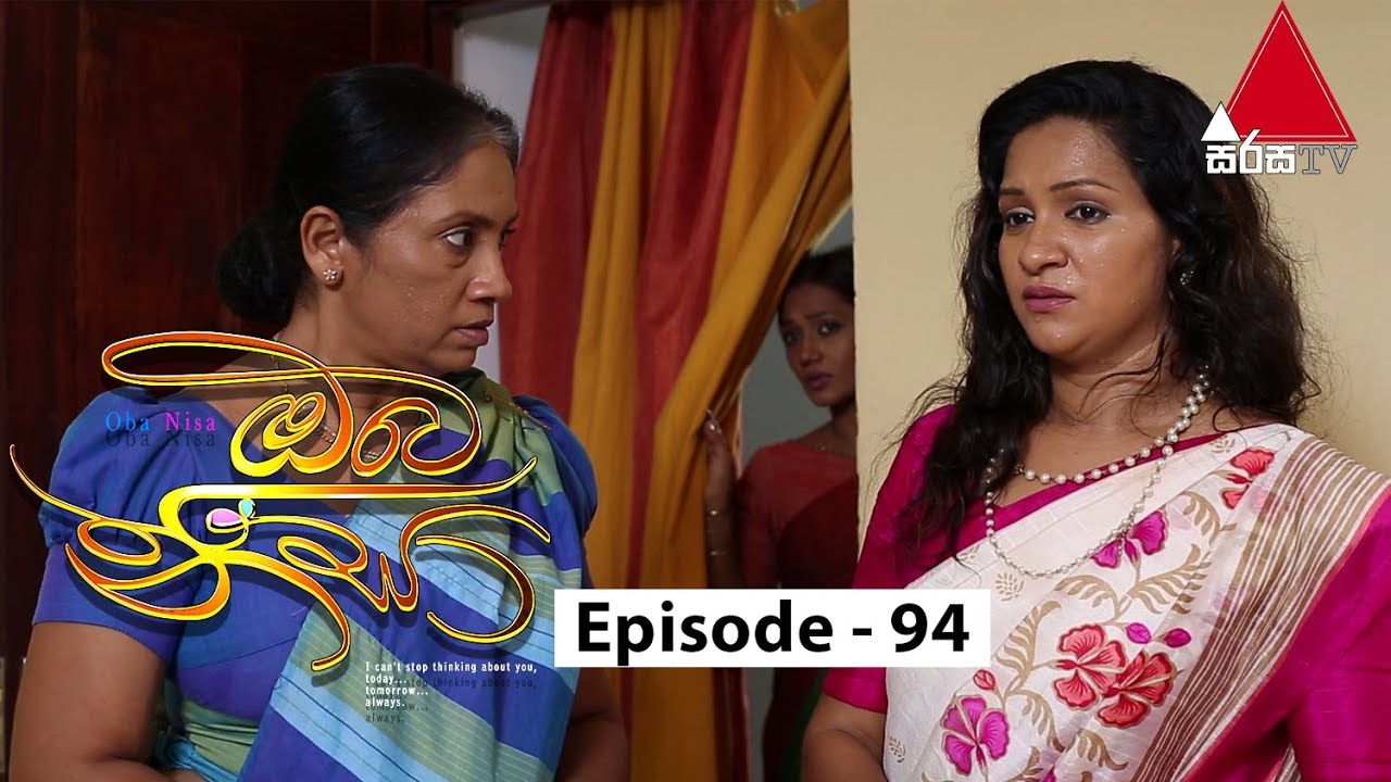 Oba Nisa - Episode 94 | 01st July 2019