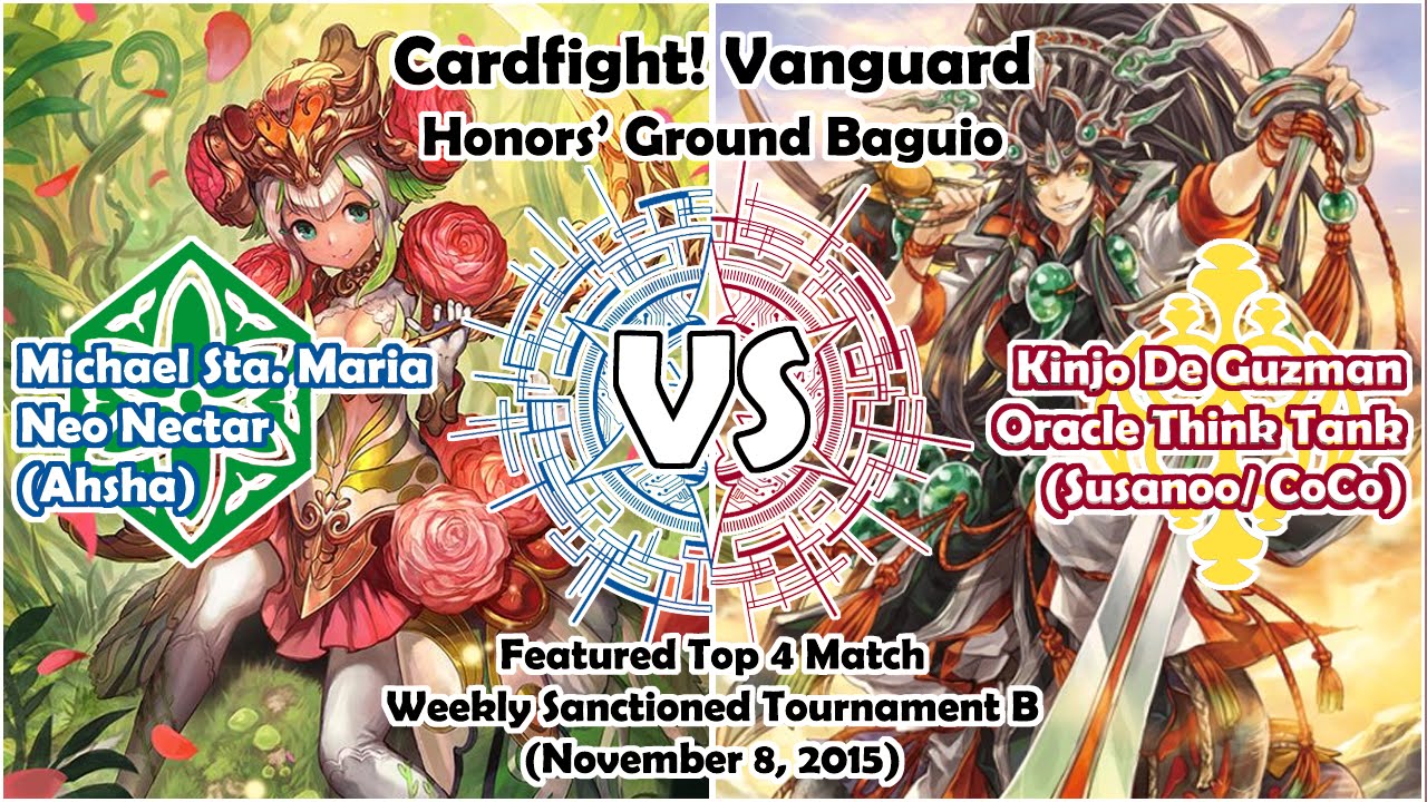 Neo Nectar (Ahsha) vs OTT (Susanoo/CoCo) - Featured Top 4 Match - Cardfight! Vanguard Baguio PH