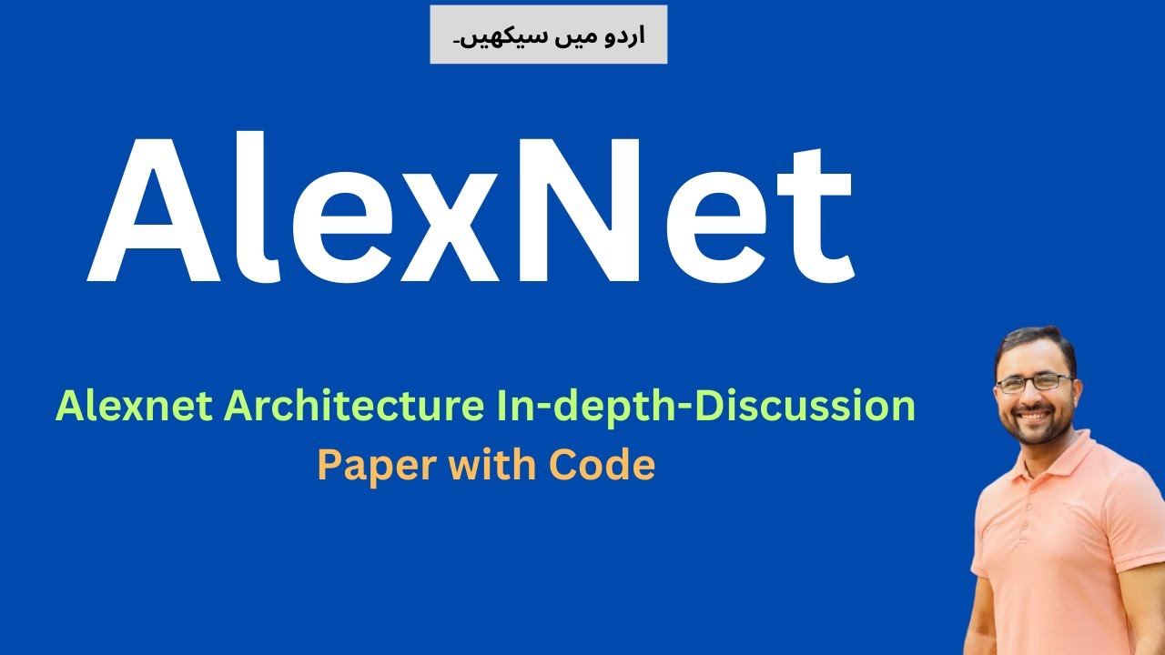 Deep Dive in AlexNet: Paper Reading, Notes and Python Implementation | Paper with Code | #urduhindi