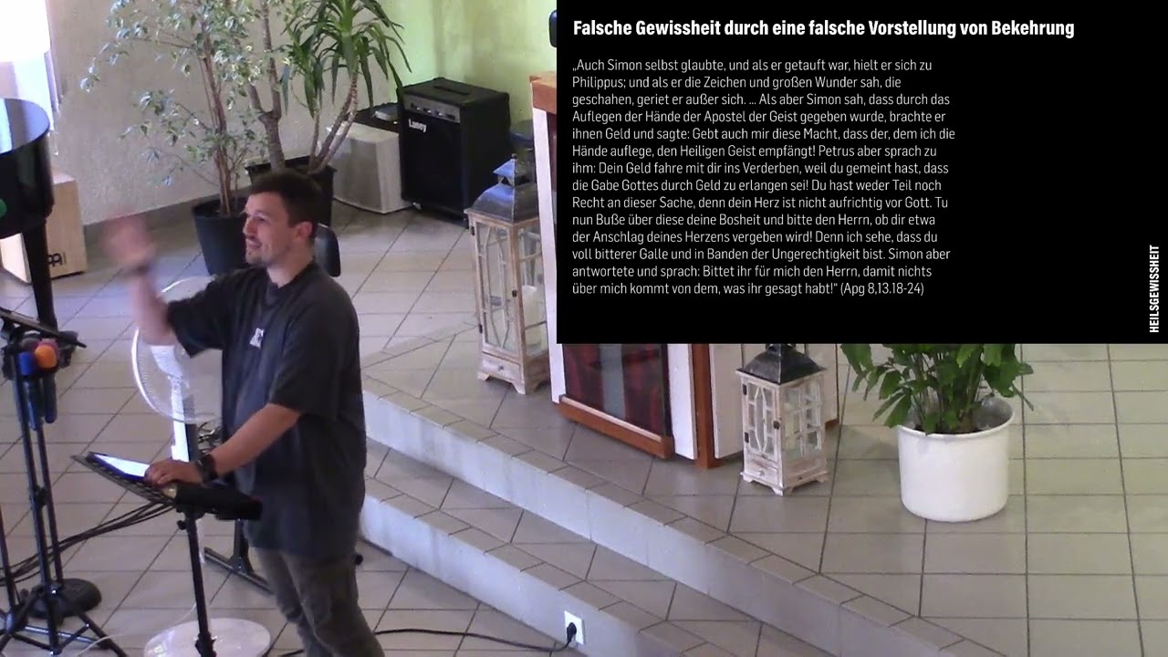 Falsche und wahre Heilsgewissheit — Pastor Waldemar Justus