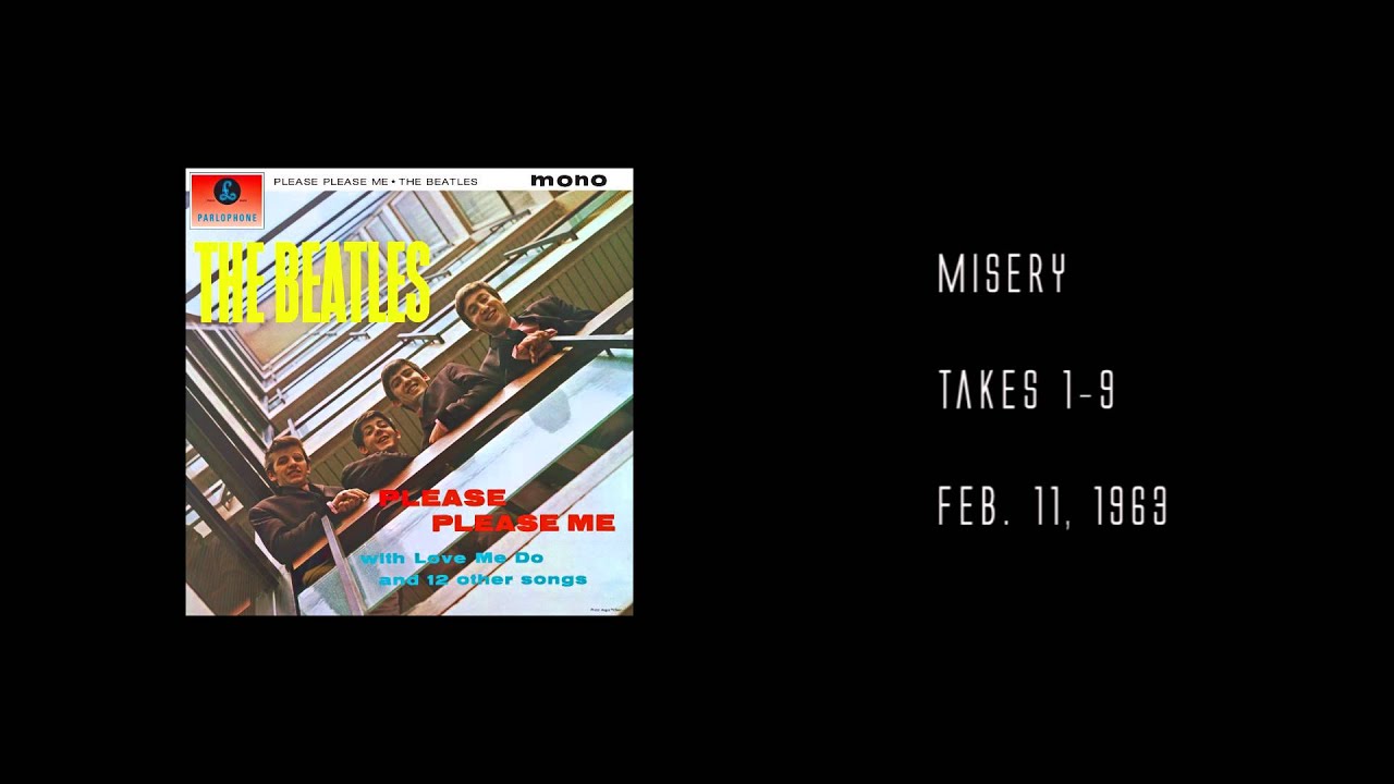 The Beatles / Misery Takes 1-9
