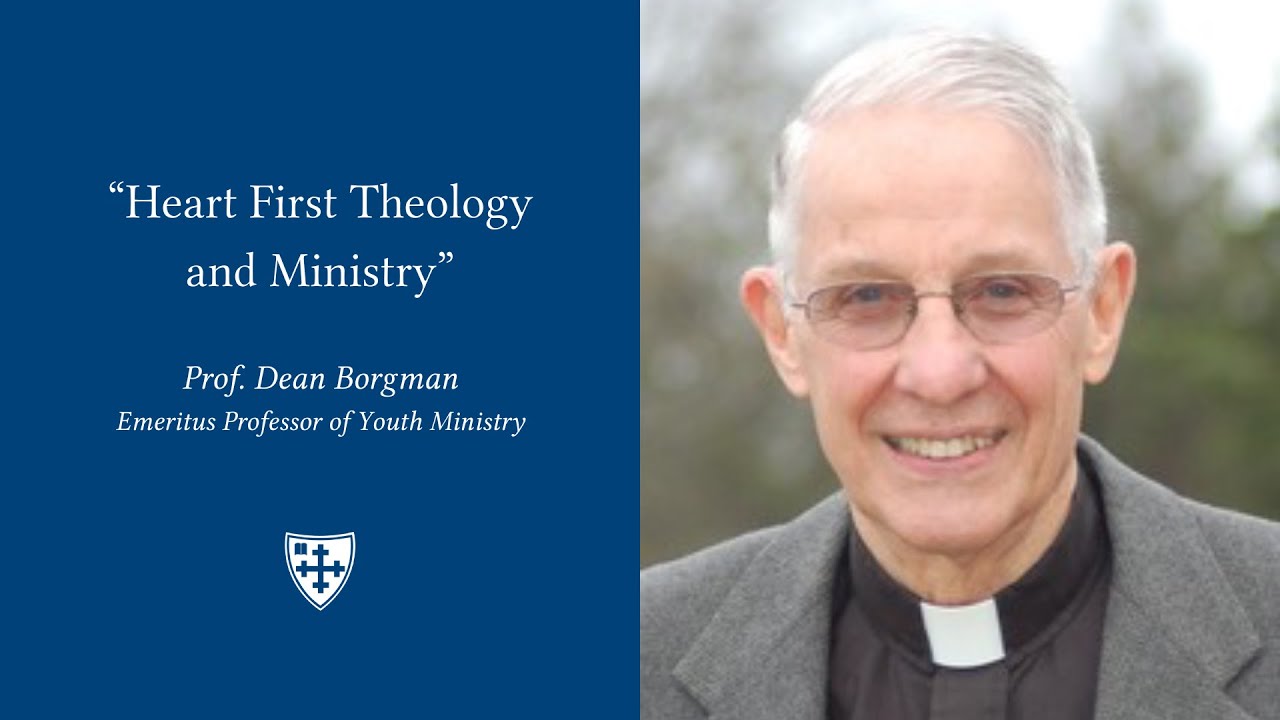 Professor Dean Borgman || Heart First Theology and Ministry || Homecoming