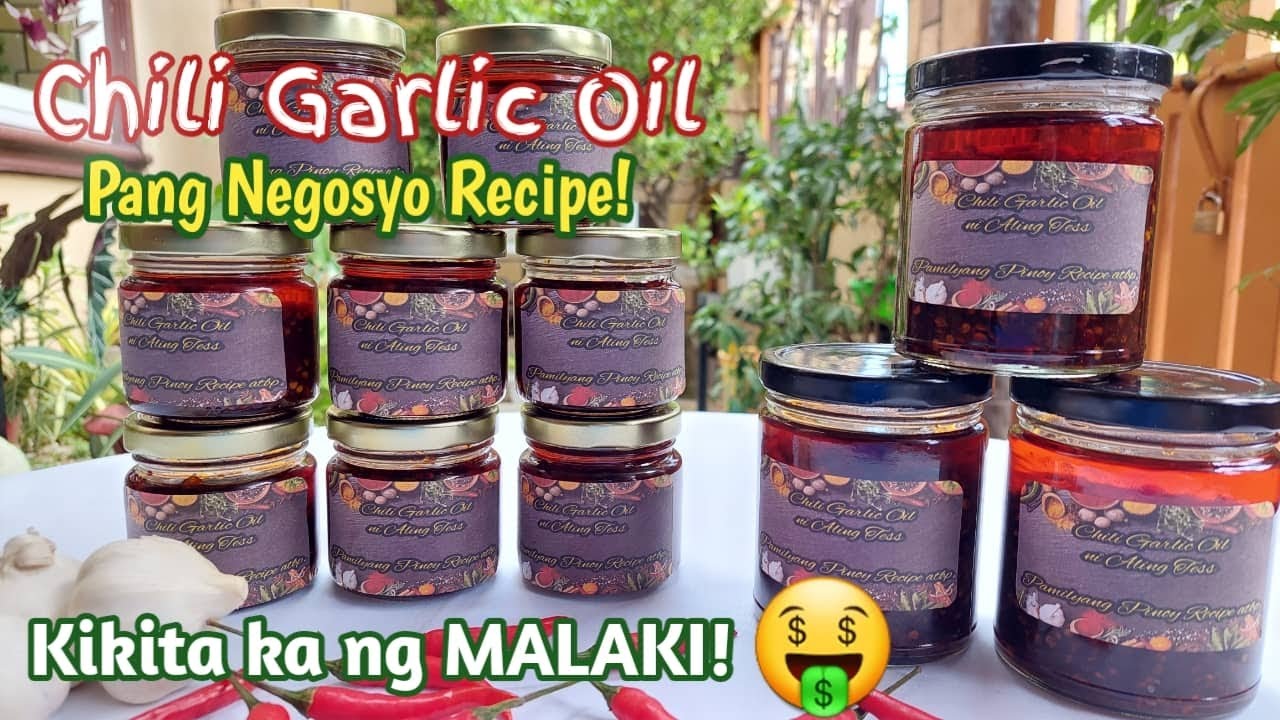 Chili Garlic Oil Pang Negosyo Recipe | Step by Step na Pagluluto ng Chili Garlic Oil