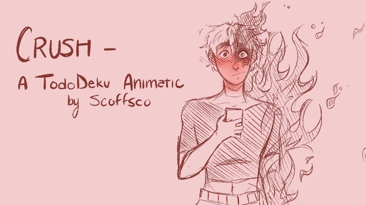 Crush | TodoDeku Animatic