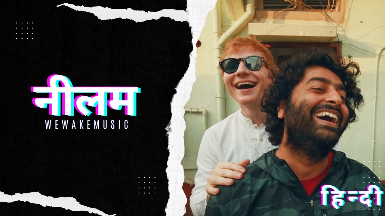 Ed Sheeran, Arijit Singh - Sapphire (Hindi Version) Cover | नीलम | Indian Cover