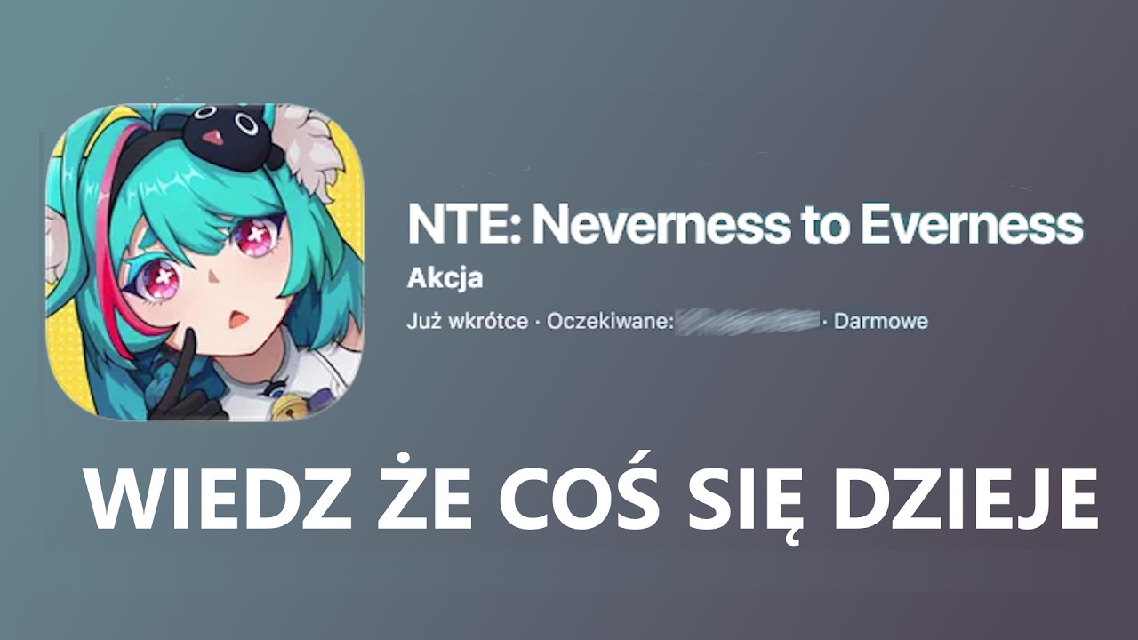 MAMY (raczej) DATĘ WYDANIA NTE