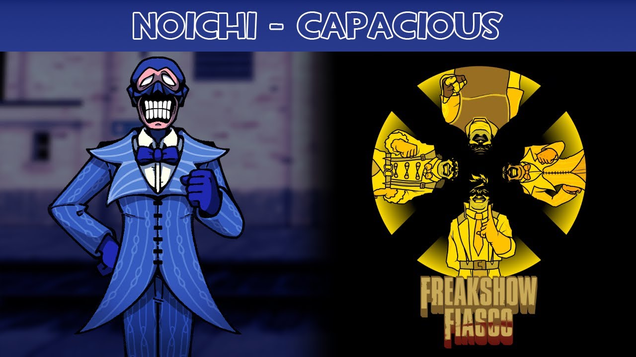 Capacious - FNF: Freakshow Fiasco