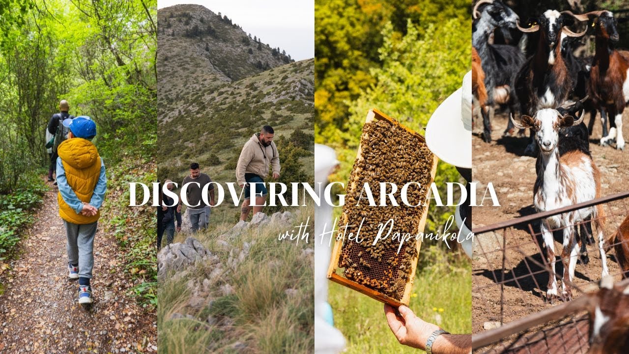 Discovering Arcadia with Hotel Papanikola